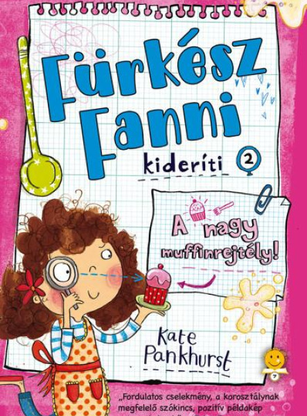 A NAGY MUFFINREJTÉLY! - FÜRKÉSZ FANNI KIDERÍTI 2.