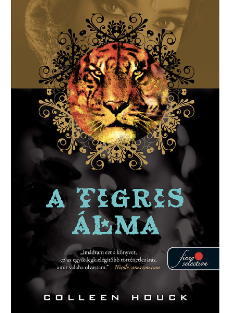 A TIGRIS ÁLMA (A TIGRIS ÁTKA 5.)