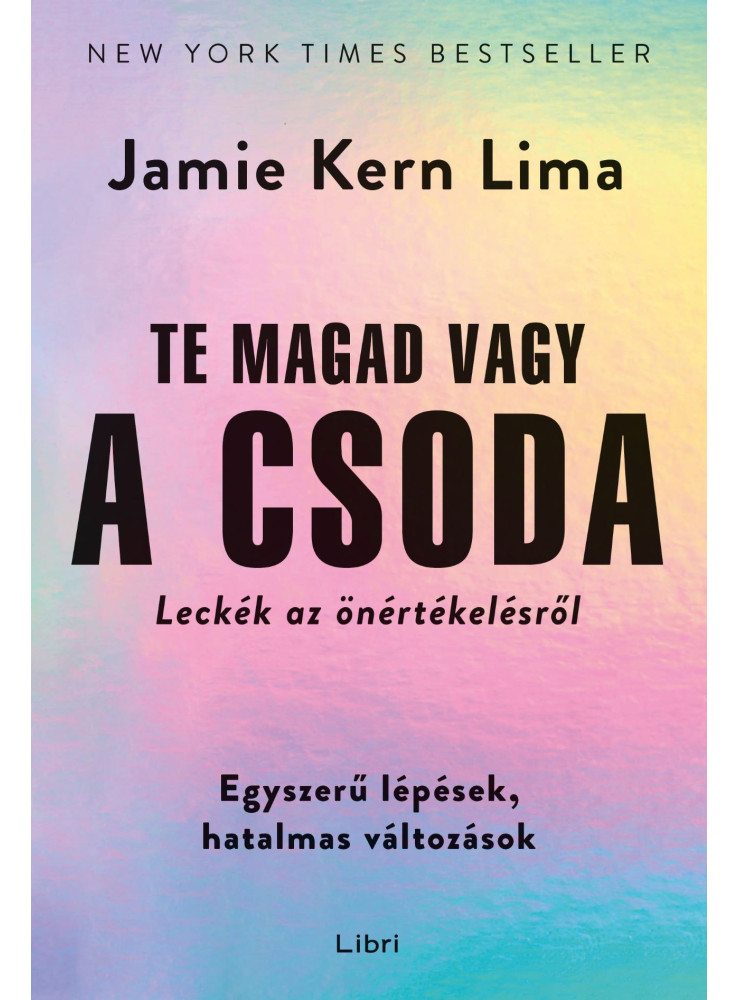 TE MAGAD VAGY A CSODA - LECKÉK AZ ÖNÉRTÉKELÉSRŐL TE MAGAD VAGY A CSODA - LECKÉK AZ ÖNÉRTÉKELÉSRŐL