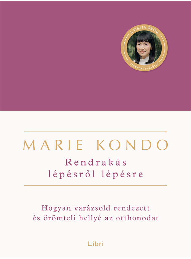 RENDRAKÁS LÉPÉSRŐL LÉPÉSRE RENDRAKÁS LÉPÉSRŐL LÉPÉSRE
