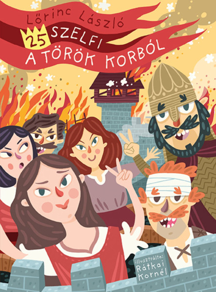 25 SZELFI A TÖRÖK KORBÓL