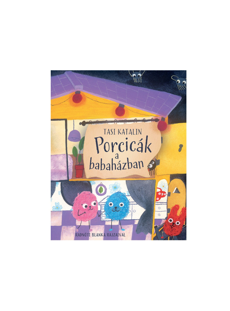PORCICÁK A BABAHÁZBAN
