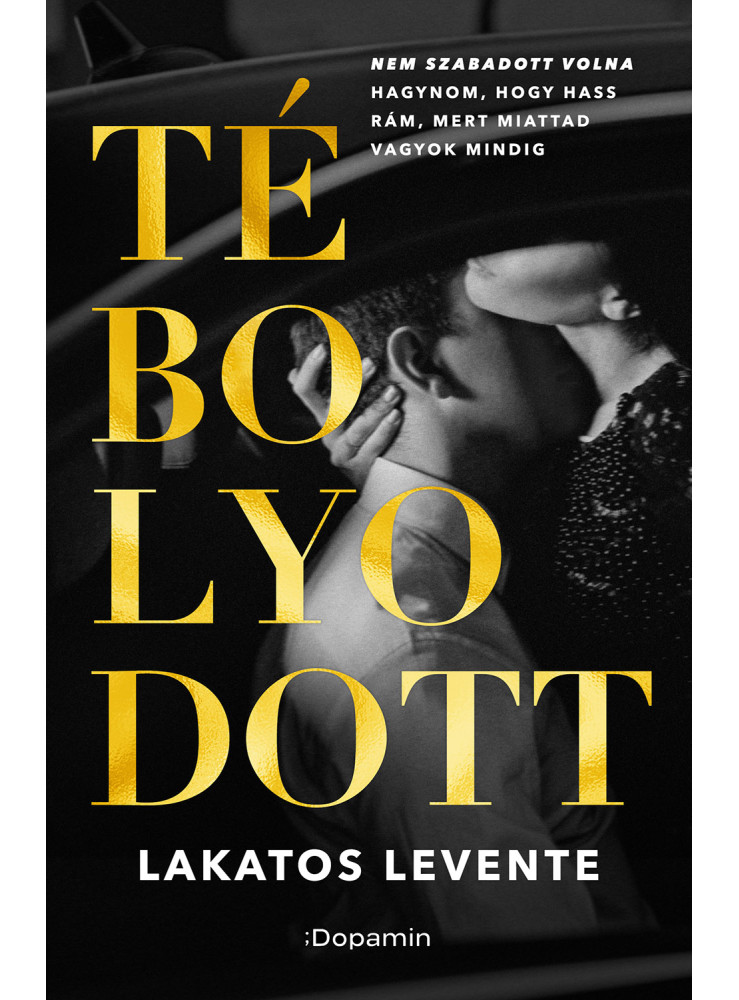 TÉBOLYODOTT
