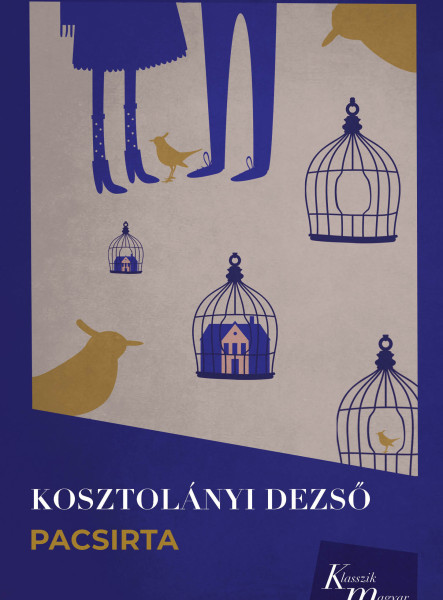 PACSIRTA - KLASSZIK MAGYAR