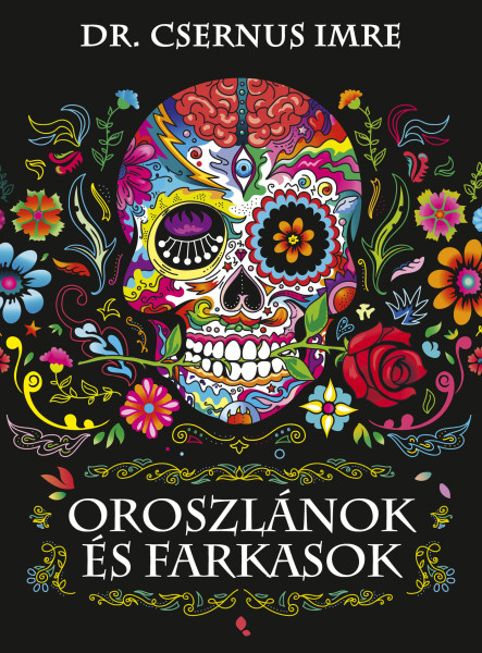 OROSZLÁNOK ÉS FARKASOK