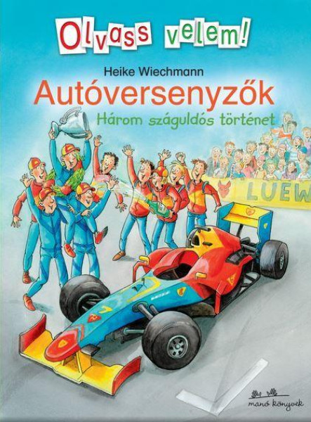 AUTÓVERSENYZŐK - OLVASS VELEM! -