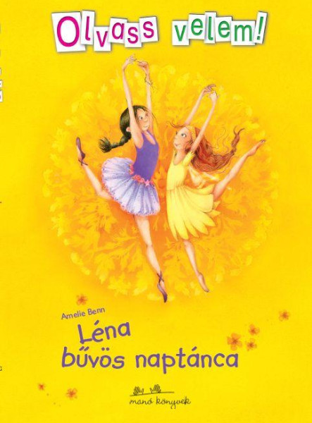 LÉNA BŰVÖS NAPTÁNCA - OLVASS VELEM!