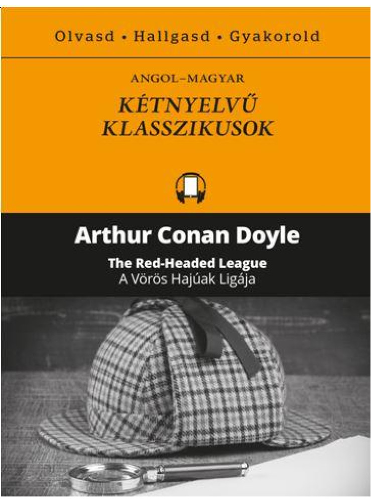 A VÖRÖS HAJÚAK LIGÁJA - KÉTNYELVŰ KLASSZIKUSOK, ANGOL-MAGYAR