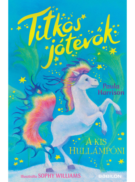 TITKOS JÓTEVŐK 6. - A KIS HULLÁMPÓNI