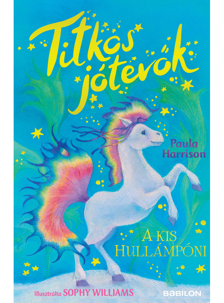 TITKOS JÓTEVŐK 6. - A KIS HULLÁMPÓNI TITKOS JÓTEVŐK 6. - A KIS HULLÁMPÓNI