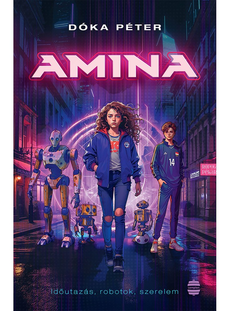 AMINA - IDŐUTAZÁS, ROBOTOK, SZERELEM