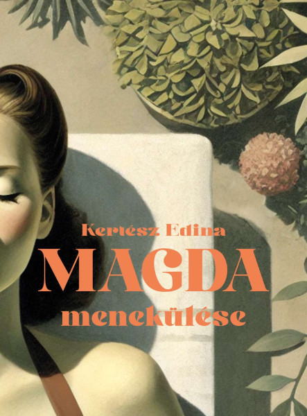 MAGDA MENEKÜLÉSE