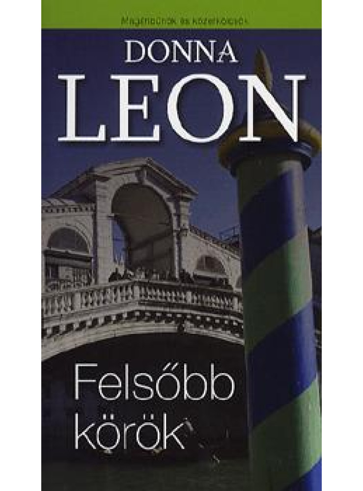 FELSŐBB KÖRÖK