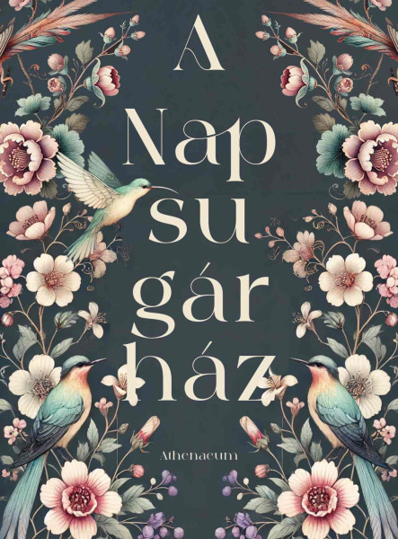 A NAPSUGÁRHÁZ