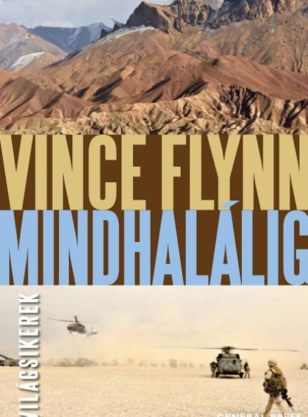 MINDHALÁLIG - VILÁGSIKEREK -