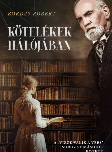 KÖTELÉKEK HÁLÓJÁBAN