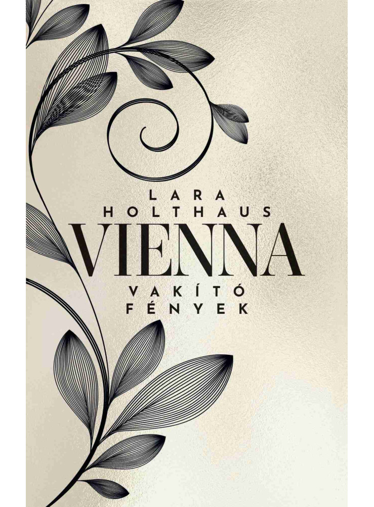 VIENNA - VAKÍTÓ FÉNYEK