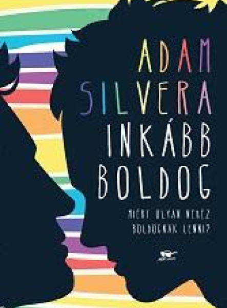 INKÁBB BOLDOG - MIÉRT OLYAN NEHÉZ BOLDOGNAK LENNI?