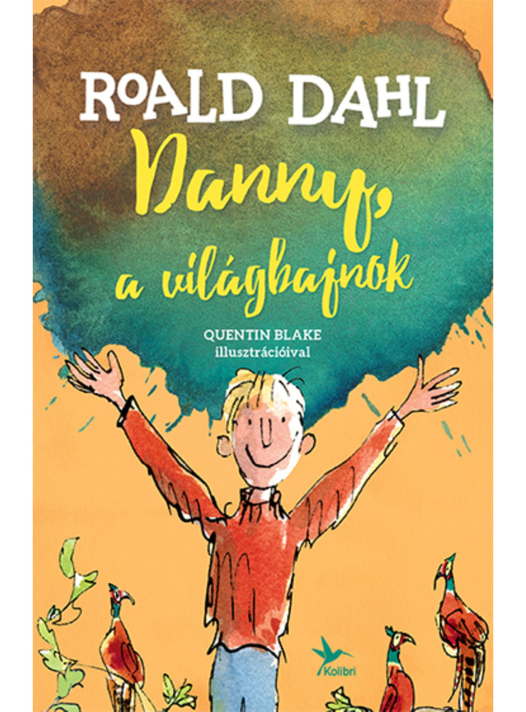 DANNY, A VILÁGBAJNOK DANNY, A VILÁGBAJNOK