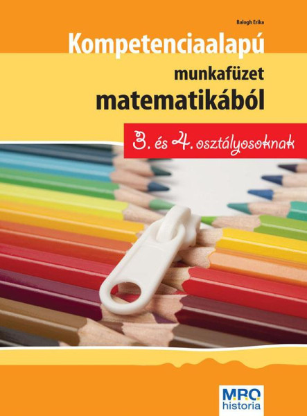KOMPETENCIA ALAPÚ MF. MAT. 3. ÉS 4. OSZTÁLYOSOKNAK