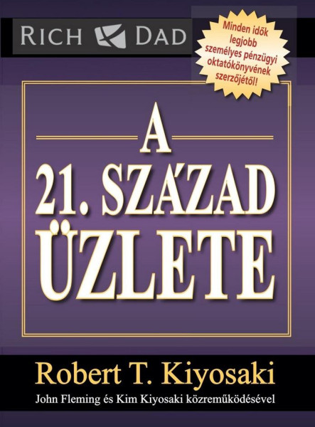 A 21. SZÁZAD ÜZLETE