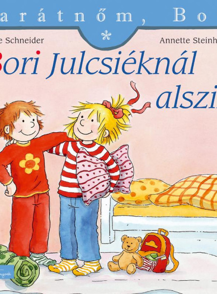 BORI JULCSIÉKNÁL ALSZIK - BARÁTNŐM, BORI