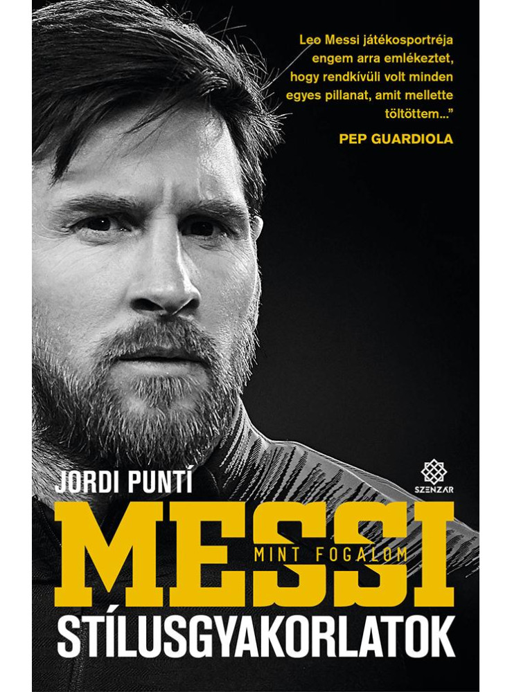 MESSI MINT FOGALOM - STÍLUSGYAKORLATOK