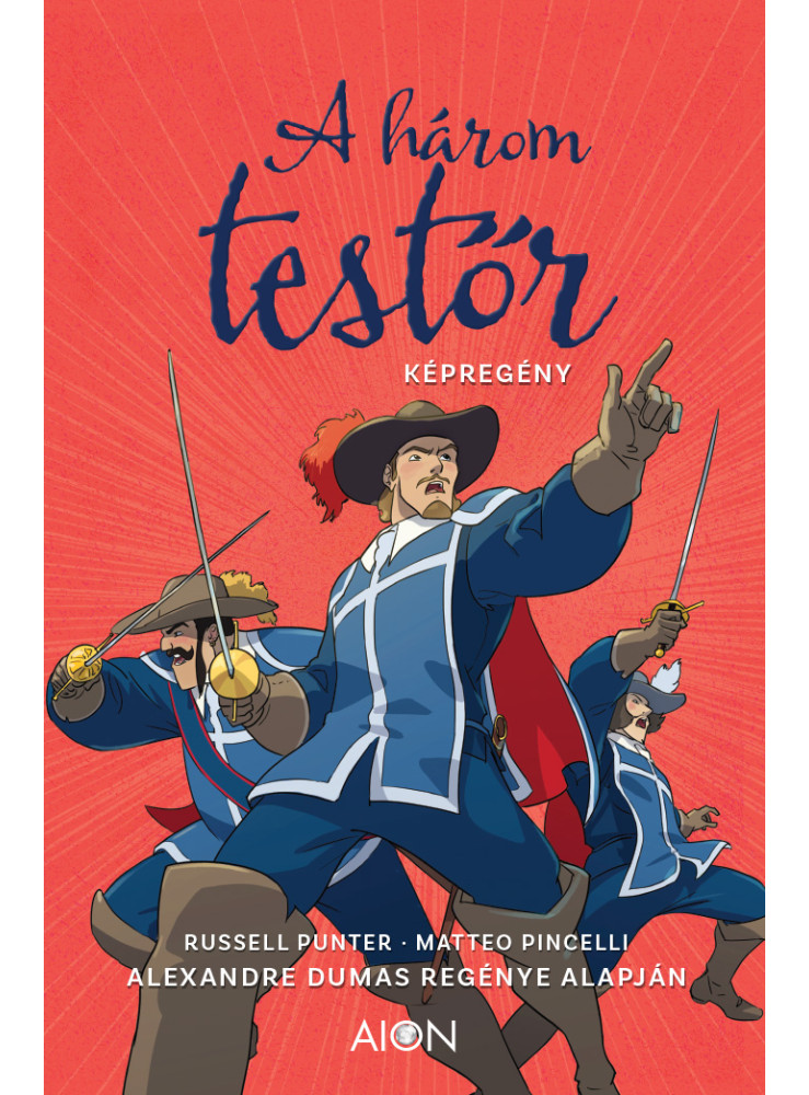 A HÁROM TESTŐR (KÉPREGÉNY)