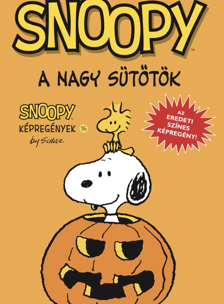 SNOOPY KÉPREGÉNYEK 16. - A NAGY SÜTŐTÖK