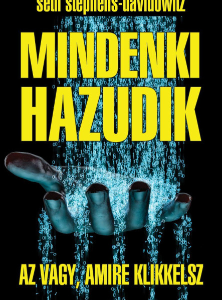 Mindenki hazudik - Az vagy amire klikkelsz