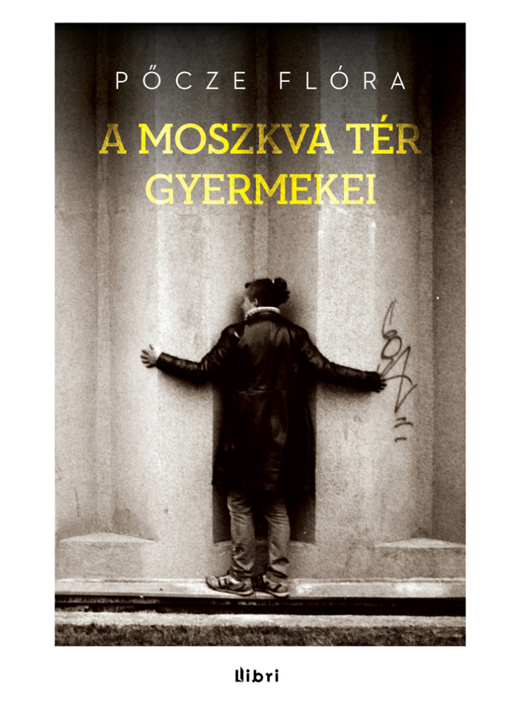 A Moszkva tér gyermekei (ekönyv) A Moszkva tér gyermekei (ekönyv)