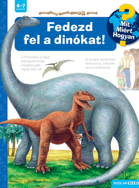 FEDEZD FEL A DINÓKAT!  MIT? MIÉRT? HOGYAN? 72.)