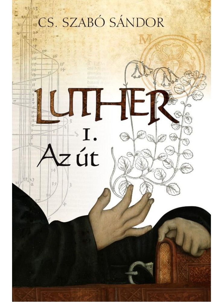 LUTHER 1. - AZ ÚT LUTHER 1. - AZ ÚT