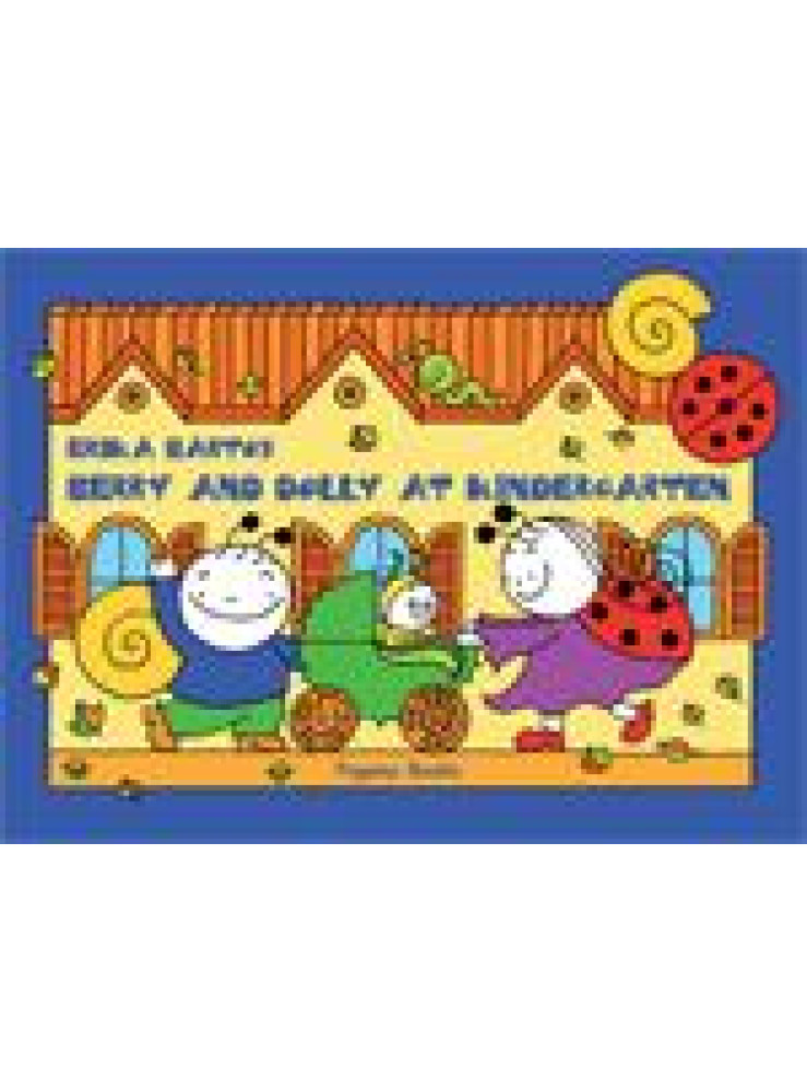 BERRY AND DOLLY AT KINDERGARTEN