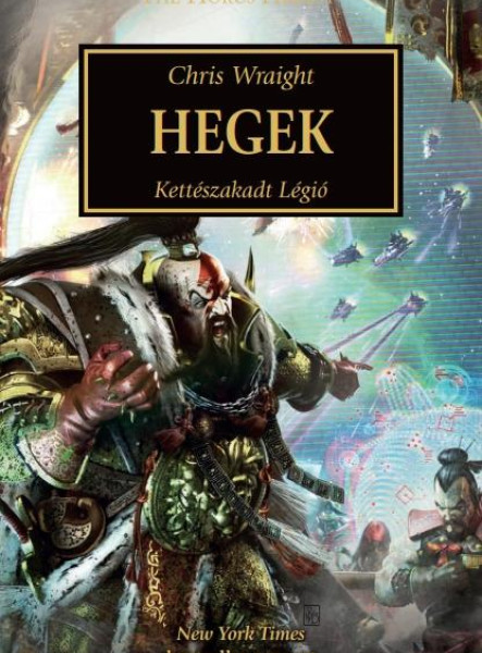 HEGEK - KETTÉSZAKADT LÉGIÓ