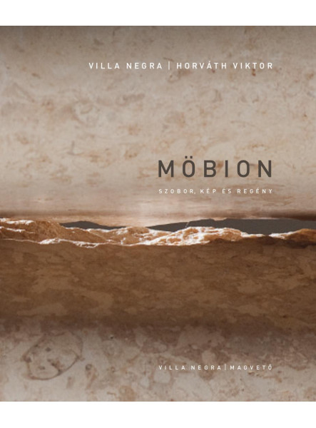 MÖBION - SZOBOR, KÉP ÉS REGÉNY