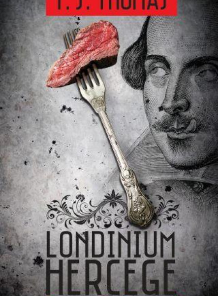 LONDINIUM HERCEGE - EATEN-TRILÓGIA I. -