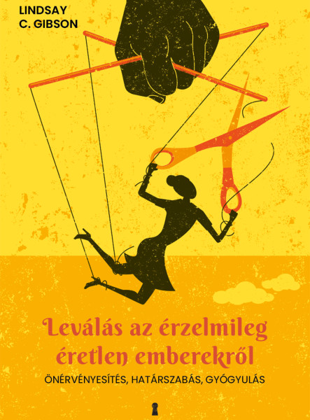 LEVÁLÁS AZ ÉRZELMILEG ÉRETLEN EMBEREKRŐL