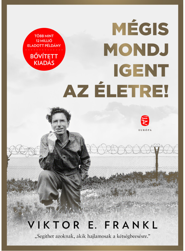 MÉGIS MONDJ IGENT AZ ÉLETRE! - BŐVÍTETT KIADÁS MÉGIS MONDJ IGENT AZ ÉLETRE! - BŐVÍTETT KIADÁS