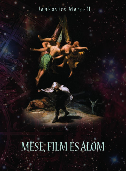 MESE, FILM ÉS ÁLOM I-II.