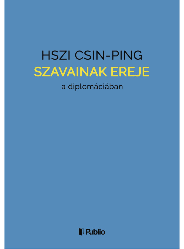 Hszi Csin-ping szavainak ereje Hszi Csin-ping szavainak ereje