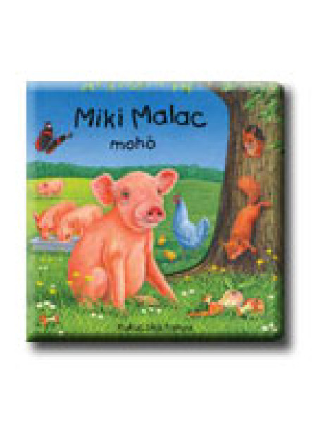 KUKUCSKA TANYA - MIKI MALAC MOHÓ