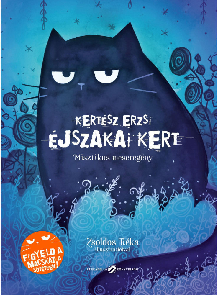 ÉJSZAKAI KERT - MISZTIKUS MESEREGÉNY ÉJSZAKAI KERT - MISZTIKUS MESEREGÉNY
