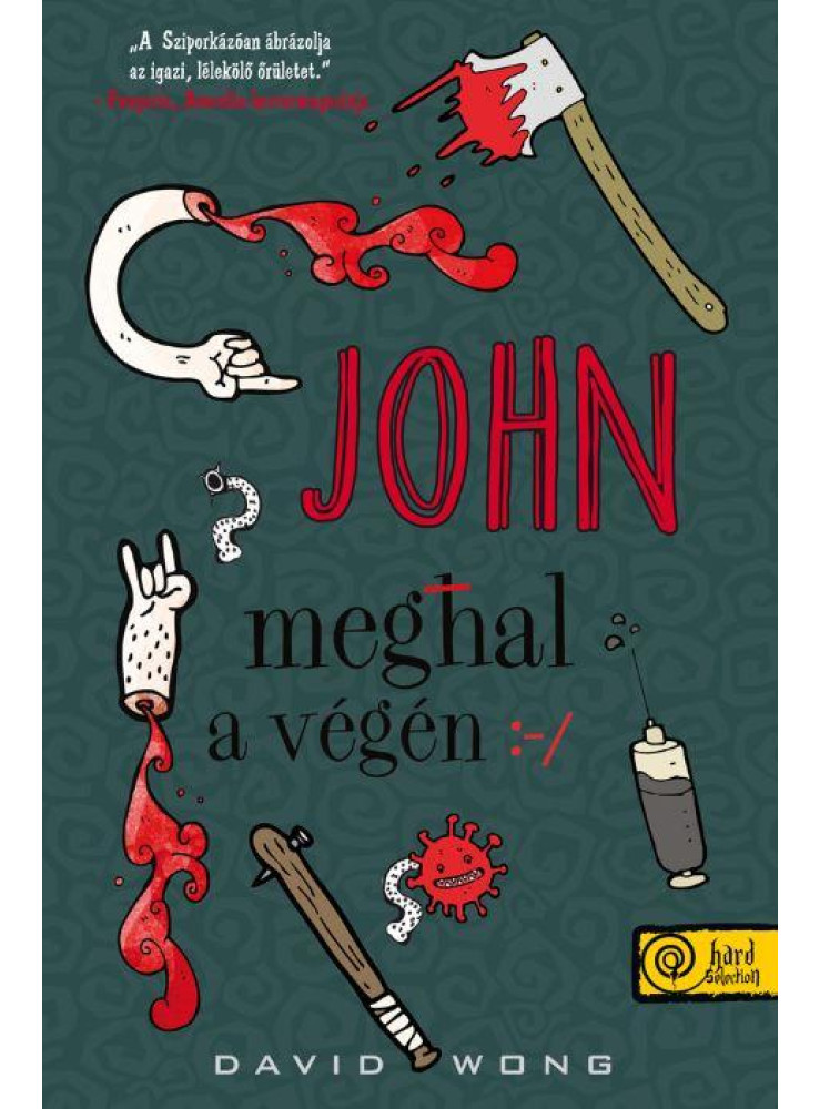 JOHN MEGHAL A VÉGÉN - FŰZÖTT JOHN MEGHAL A VÉGÉN - FŰZÖTT