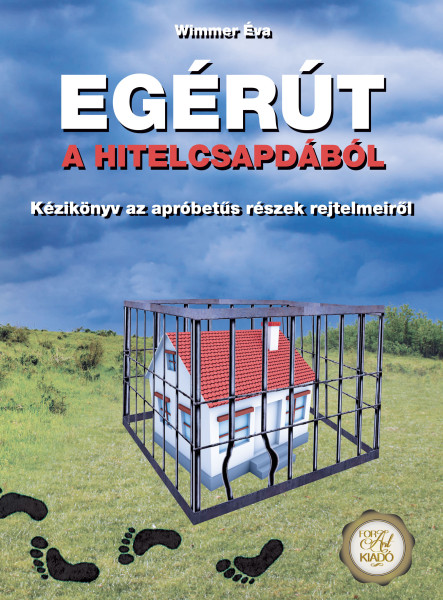 Egérút a hitelcsapdából (ekönyv)