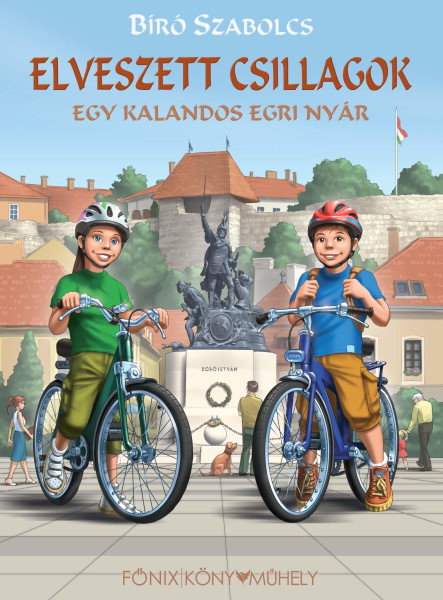 ELVESZETT CSILLAGOK - EGY KALANDOS EGRI NYÁR - KÖTÖTT