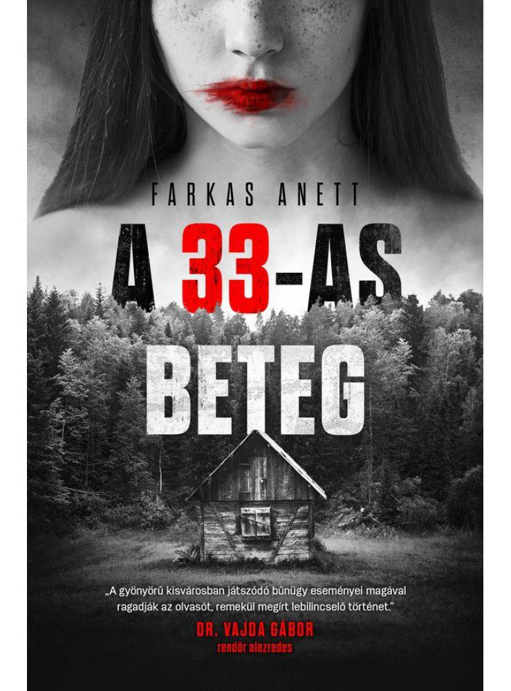 A 33-AS BETEG A 33-AS BETEG