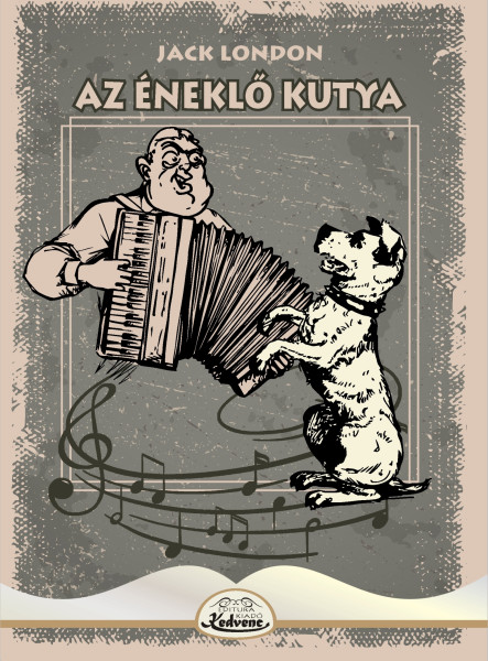 AZ ÉNEKLŐ KUTYA