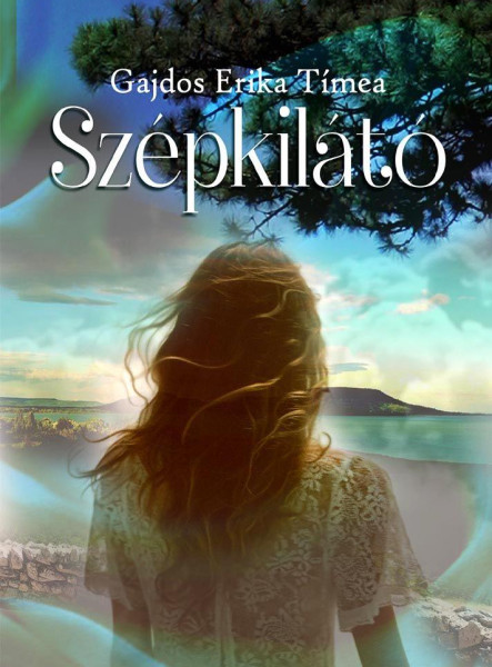 SZÉPKILÁTÓ