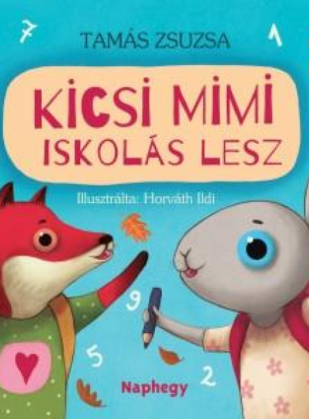KICSI MIMI ISKOLÁS LESZ